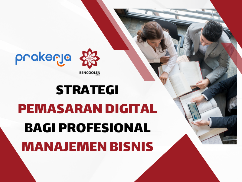 Strategi Pemasaran Digital bagi Profesional Manajemen Bisnis